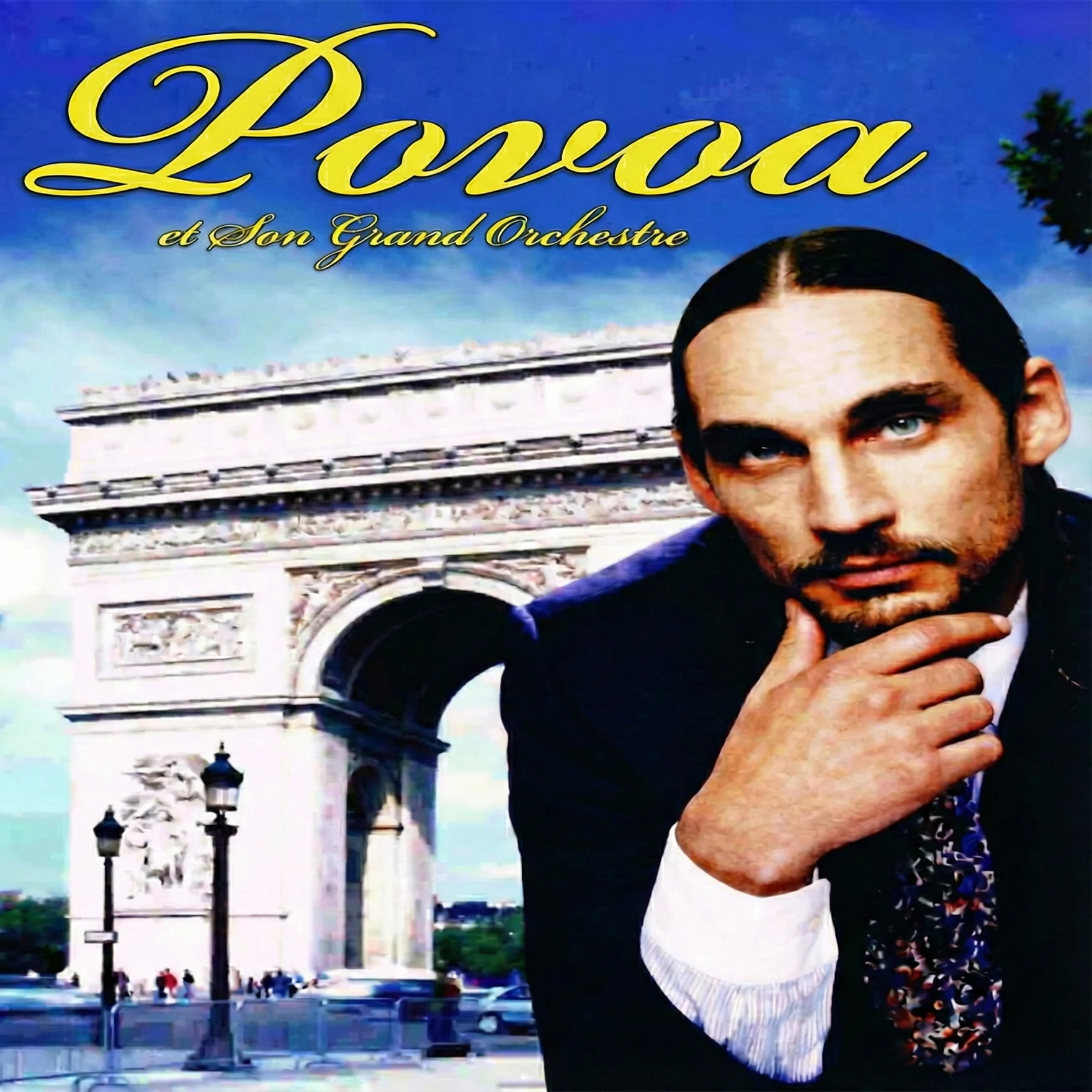 Povoa in a dark suit at the Arc de Triomphe beneath the words Povoa et Son Grand Orchestre